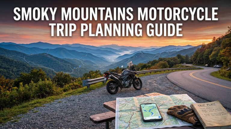 Smoky Mountains Motorcycle Trip Planning Guide